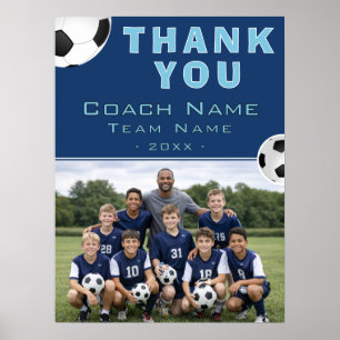 Soccer Football Coach Team Photo Poster
