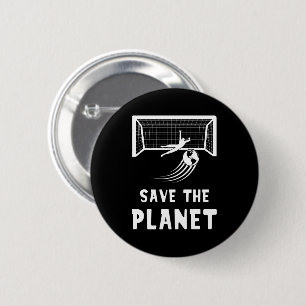 Soccer Football Earth Day Save The Planet 6 Cm Round Badge