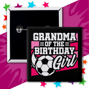 Soccer Football Party Grandma of Birthday Girl 15 Cm Square Badge