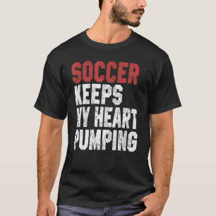 Soccer For Men Women Coach Player Mum Dad Futbol T-Shirt