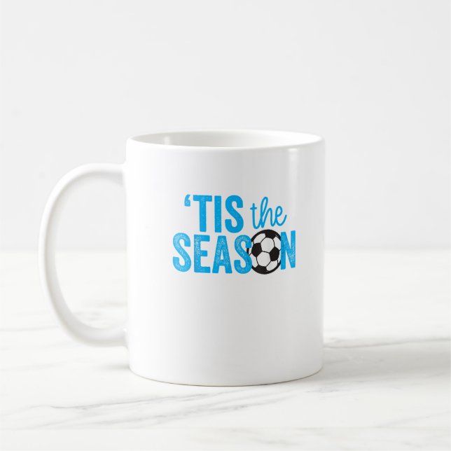 Soccer For Teen Girls Tis The Season Coffee Mug (Left)