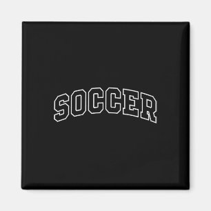 Soccer Funny Athletic Lettering Team Player Coach Magnet