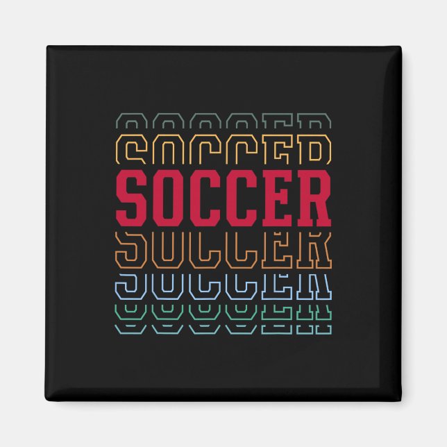 Soccer Funny Layered Text Team Player Coach Youth  Magnet (Front)