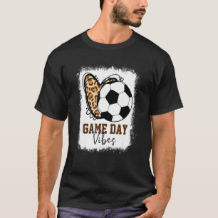 Soccer Game Day Vibes Soccer Mum Game Day Season B T-Shirt