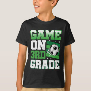 Soccer Game On 3rd Grade Ck To School Cute Sports T-Shirt