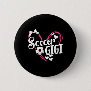 Soccer Gigi Heart Gigi Of A Soccer Player Gigi 6 Cm Round Badge