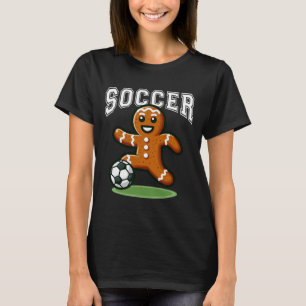 Soccer Gingerbread Playing Soccer Christmas Xmas T-Shirt