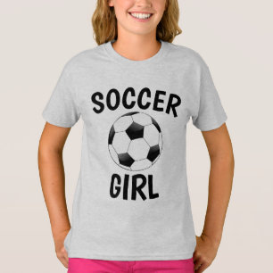 SOCCER GIRL t-shirts