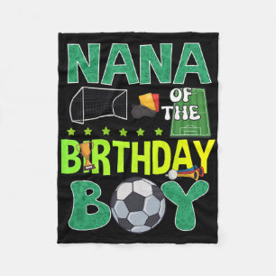 Soccer Goal Birthday Boy Party Trophy Byll For Nan Fleece Blanket