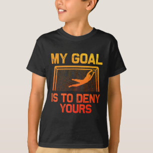 Soccer Goalie Art For Men Women Boys Girls Gag Soc T-Shirt