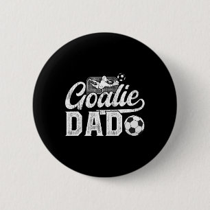 Soccer Goalie Dad Of A Soccer Goalkeeper Dad 6 Cm Round Badge