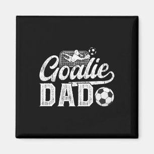 Soccer Goalie Dad Of A Soccer Goalkeeper Dad Magnet
