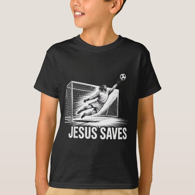 Soccer Goalie Goalkeeper Jesus Saves Christian Soc T-Shirt (Front)