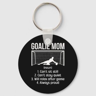Soccer Goalkeeper Mom Definition Soccer Goalie Mot Key Ring