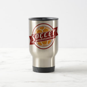 Soccer Godmother Travel Mug