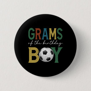 Soccer Grams Of The Birthday Boy Family Matching 6 Cm Round Badge