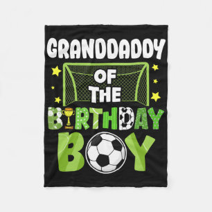 Soccer Granddaddy Birthday Boy Party Soccer Family Fleece Blanket