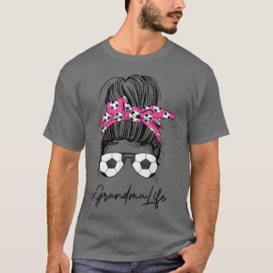 Soccer Grandma Life Messy Bun Hair Sunglasses Moth T-Shirt