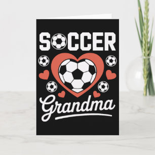 Soccer Grandma Loud Proud Dedicated Soccer Players Card