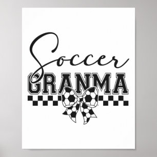 Soccer Grandma Soccer Grandmother Game Day Mother' Poster