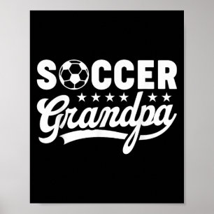Soccer Grandpa Funny Sports Papa Vintage Humour Poster