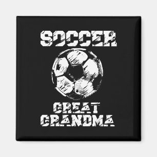 Soccer Great Grandma Funny Soccer Player Grandma Magnet