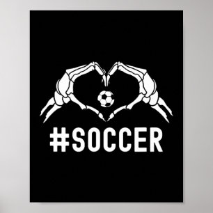 Soccer Halloween Skeleton Heart Sports Pride  Poster