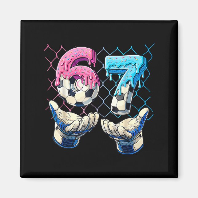 Soccer Ice Cream Drip Six Seven Hands Funny Gen Al Magnet (Front)
