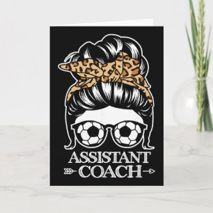 Soccer Istant Coach Messy Bun Hair Funny Soccer Co Card