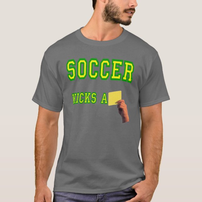Soccer Kicks A Yellow Card T-Shirt (Front)