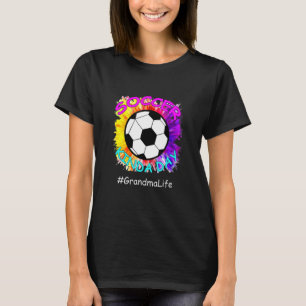 Soccer Kinda Day Grandma Life Mothers Day soccer T-Shirt