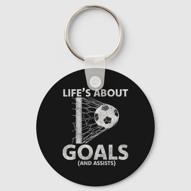 Soccer Life's About Goals Soccer Lovers Player Foo Key Ring (Front)