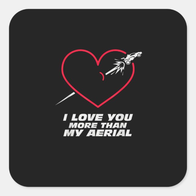 Soccer Love You More Than My Aerial Playful Valent Square Sticker (Front)
