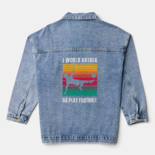 Soccer Lovers Quote with White Text Denim Jacket