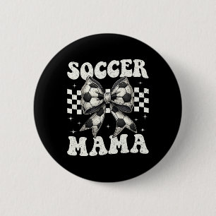Soccer Mama Funny Coquette Bow Mom Mommy  6 Cm Round Badge