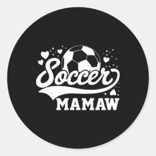 Soccer Mamaw Soccer Byll  Classic Round Sticker