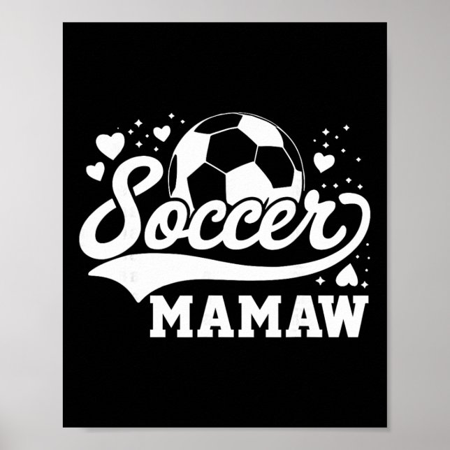 Soccer Mamaw Soccer Ll  Poster (Front)