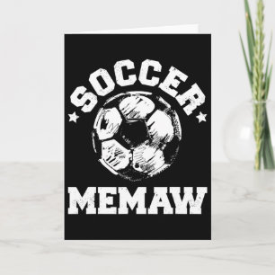 Soccer Memaw Soccer Byll Distressed Funny Soccer M Card