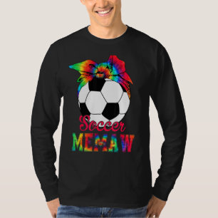 Soccer Memaw Tie Dye Soccer Mother's Day T-Shirt