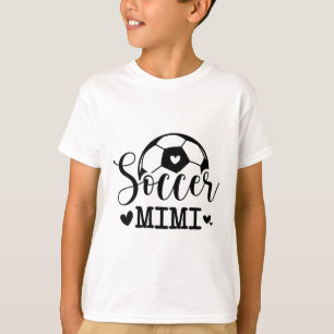 Soccer Mimi Funny Sports Soccer Player  T-Shirt