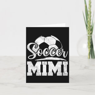 Soccer Mimi Soccer Player Game Day Mother's Day  Card