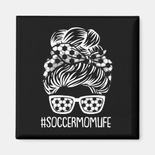 Soccer Mom Life Mothers-day Sport Lover Mama Mommy Magnet