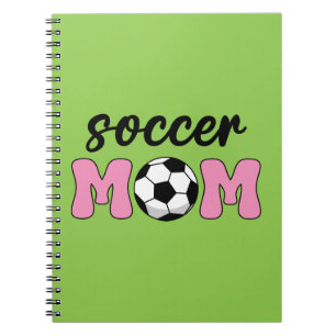 Soccer Mom Mother's Day Notebook