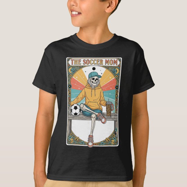 Soccer Mom Tarot Card Skeleton Coffee Byll Sidelin T-Shirt (Front)