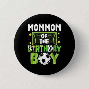 Soccer Mommom Birthday Boy Party Soccer Family Mat 6 Cm Round Badge