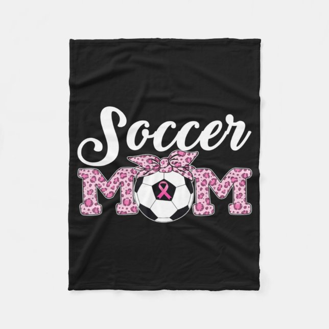 Soccer Mum Breast Cancer Awareness Pink Ribbon Leo Fleece Blanket (Front)