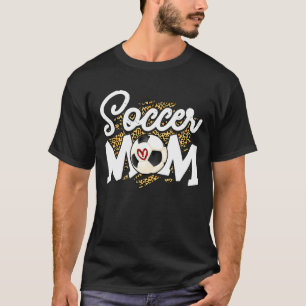 Soccer Mum Cute Leopard Heart Mother's Day T-Shirt