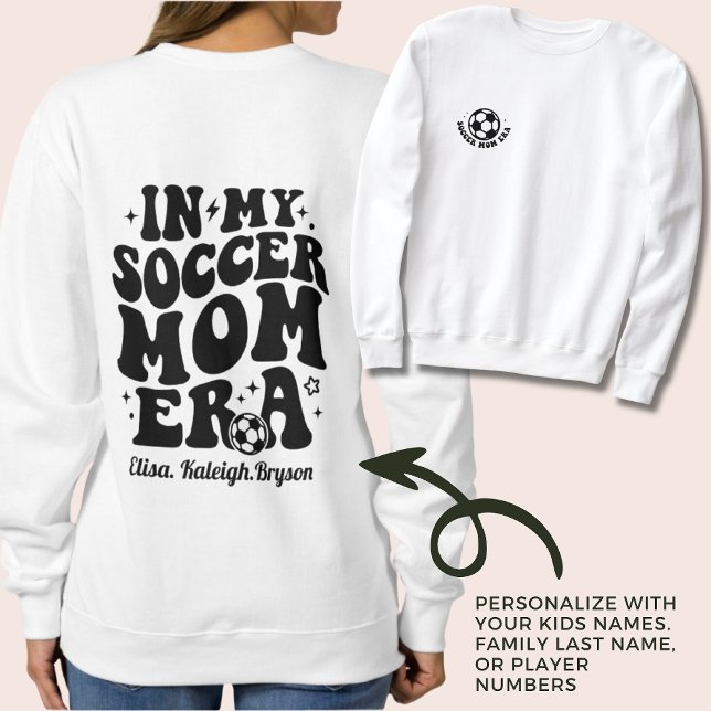 Soccer Mum Era Personalised Kid Names Game Day Sweatshirt (Soccer Mom Era Sweater with Personalized Names for Game Day Mother's Day Gift Birthday Mom Gift)