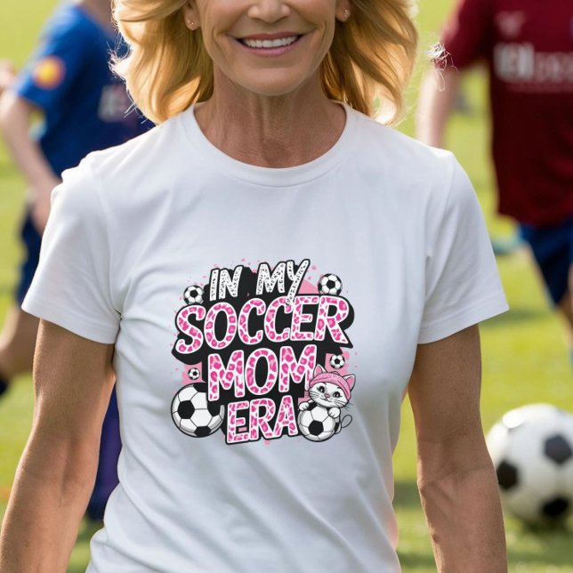 Soccer Mum Era T-Shirt (Soccer Mom Era T-Shirt - Perfect for Cat-Loving Soccer Moms!)