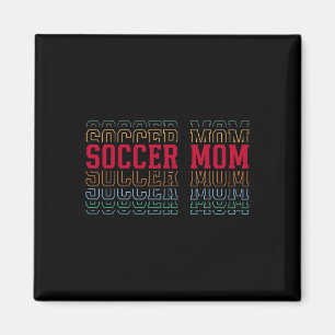 Soccer Mum Funny Layered Text Mother Mama Coach  Magnet